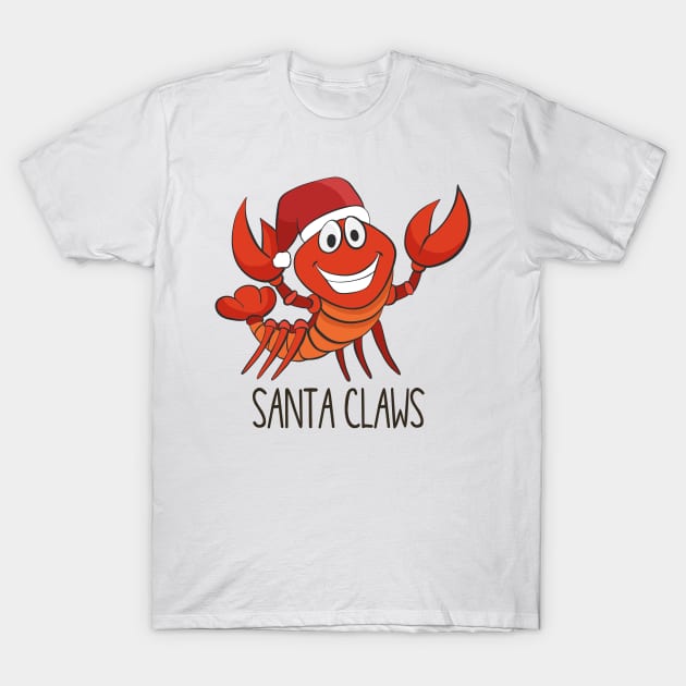 Santa Claws, Cute Funny Lobster Christmas T-Shirt by Dreamy Panda Designs